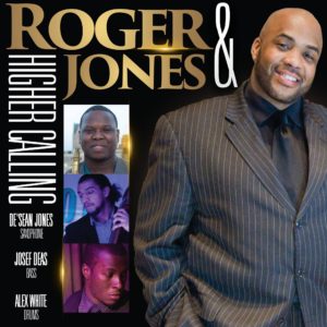 Roger Jones Higher Calling